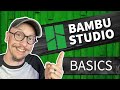 Bambu studio 101  beginners guide to bambu slicer software