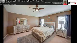 11355 Flora Springs Dr., Riverview FL, Home For Sale! | Shem