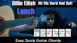 Billie Eilish - LUNCH Guitar Cover + Lesson/Tutorial Quick Guitar Chords (Hit Me Hard And Soft)