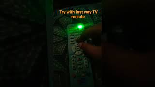 try it it's 100% works with fast way tv remote