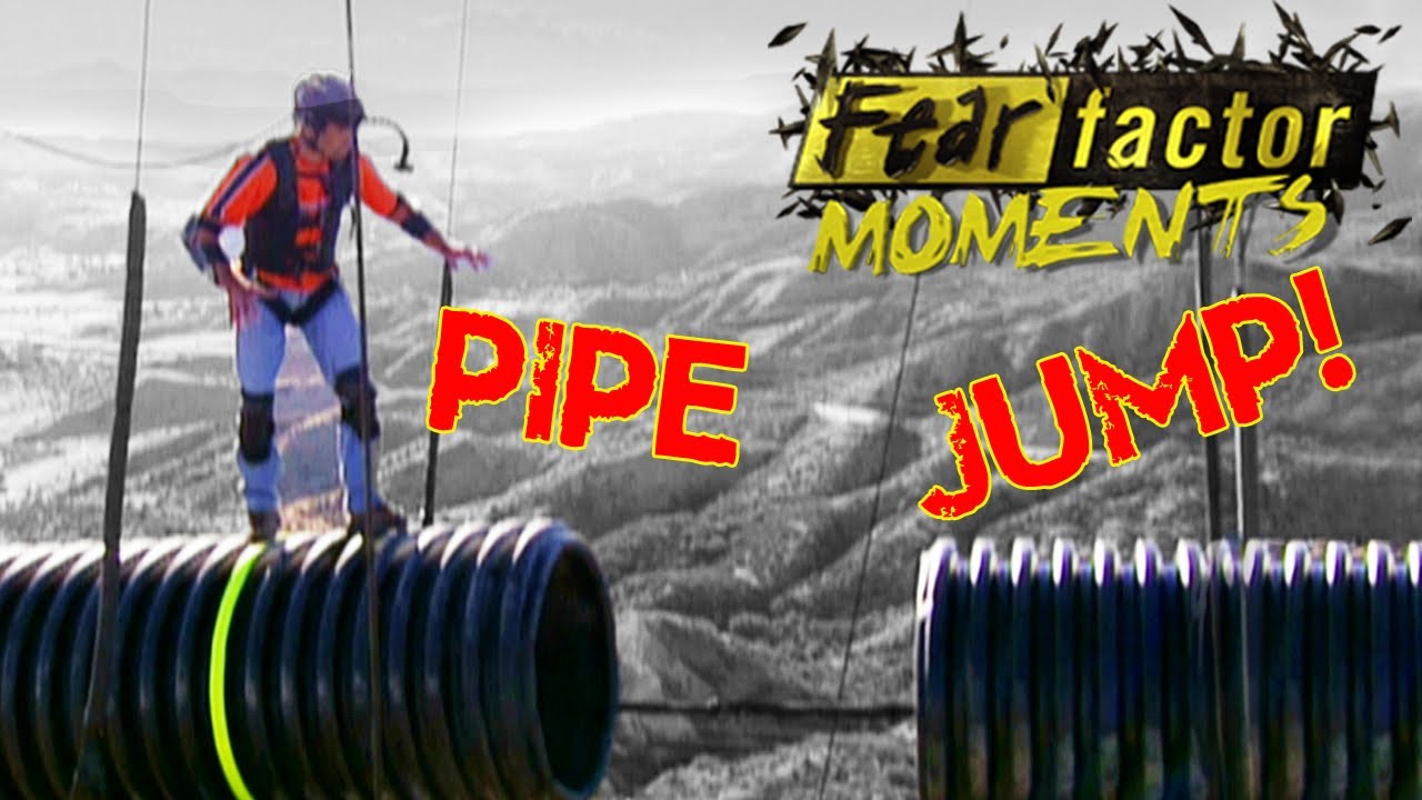 stunt definition Fear Factor Moments | Pipe to Pipe