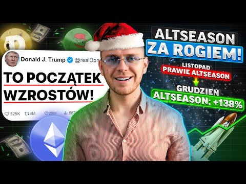 PILNE: CZY i JAK MOCNO ALTCOINY WYSTRZELĄ w GRUDNIU? OTO MOJA STRATEGIA na ZAROBEK!