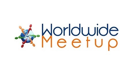 Worldwide Meetup