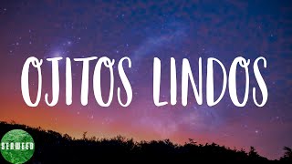 Bad Bunny - Ojitos Lindos (Lyrics)