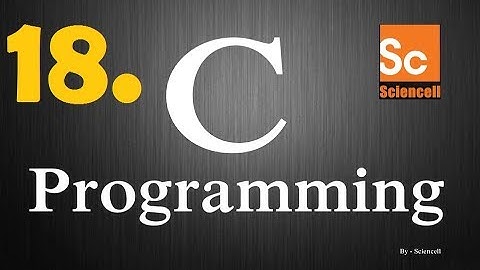 C Programming for beginners. part-18