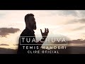 TEMIS HANDERI // TUA CHUVA - Clipe official