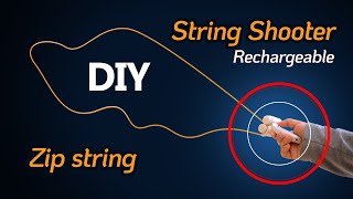 How to make a String Shooter - DIY Zip string - DIY String Shooter - free filament