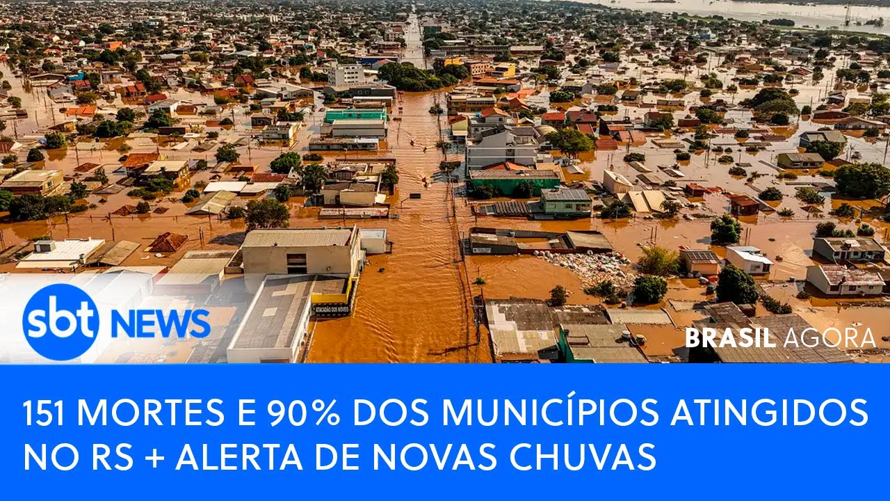 🔴151 MORTES E 90% DOS MUNICÍPIOS ATINGIDOS NO RS + ALERTA DE NOVAS CHUVAS #riograndedosul