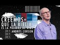 📺 Creemos que La Biblia es la Palabra de Dios - Andrés Corson - 10 Enero 2021 | Prédicas Cristianas