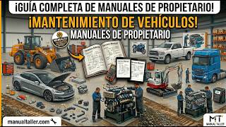 Manuales de Usuario y Propietario: Guías del Conductor Oficiales [PDF]