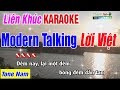 LK Modern Talking Lời Việt Karaoke Tone Nam | Hỡi Em Tuyệt Vời - Em Là Tình Yêu Là Cuộc Sống