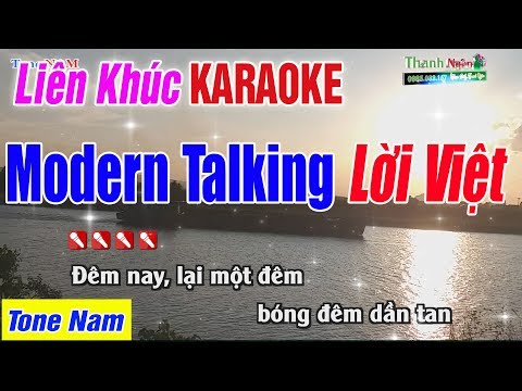 LK Modern Talking Lời Việt Karaoke Tone Nam | Hỡi Em Tuyệt Vời - Em Là Tình Yêu Là Cuộc Sống