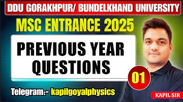 DDU M.Sc entrance exam 2025 | PYQS-1| Msc physics | Bundelkhand university entrance | DDU Gorakhpur