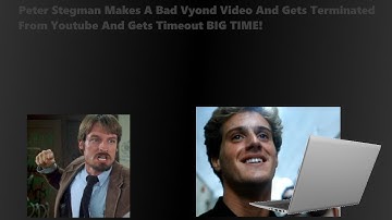 Peter Stegman Makes A Bad Vyond Video And Gets Terminated From Youtube And Gets Timeout BIG TIME!