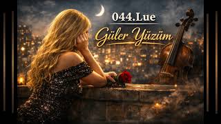 044Lue Güler Yüzüm Arabesk AI