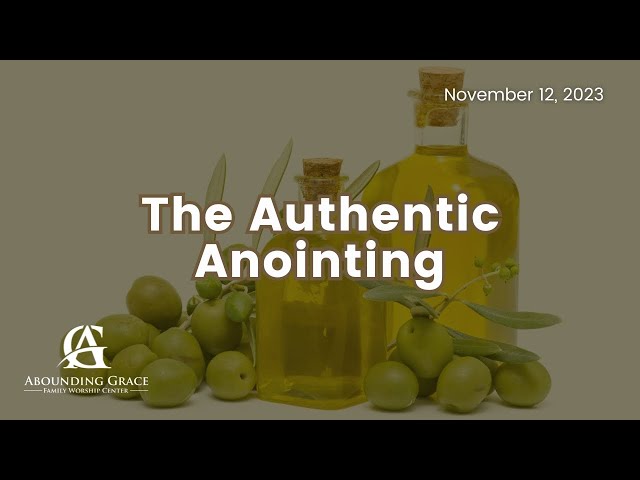11.12.23 | The Authentic Anointing | Pastor Sir Walter Scott III class=