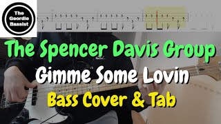 The Spencer Davis Group - Gimme Some Lovin - Bass cover with tabs