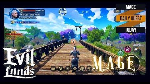 EVIL LANDS | MAGE IN DAILY QUEST | 04222021 | BEST ONLINE ACTION RPG | FREE GAMEPLAY