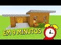 COMO FAZER ESSA CASA DE INICIANTES EM 9 MINUTOS NO MINECRAFT !! ( Starter House )