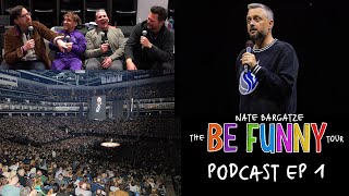 Welcome to the Road | The Be Funny Tour Podcast | EP 1