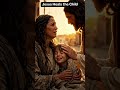 Jesus Heals the Child #faithingod #jesus #faith #stories