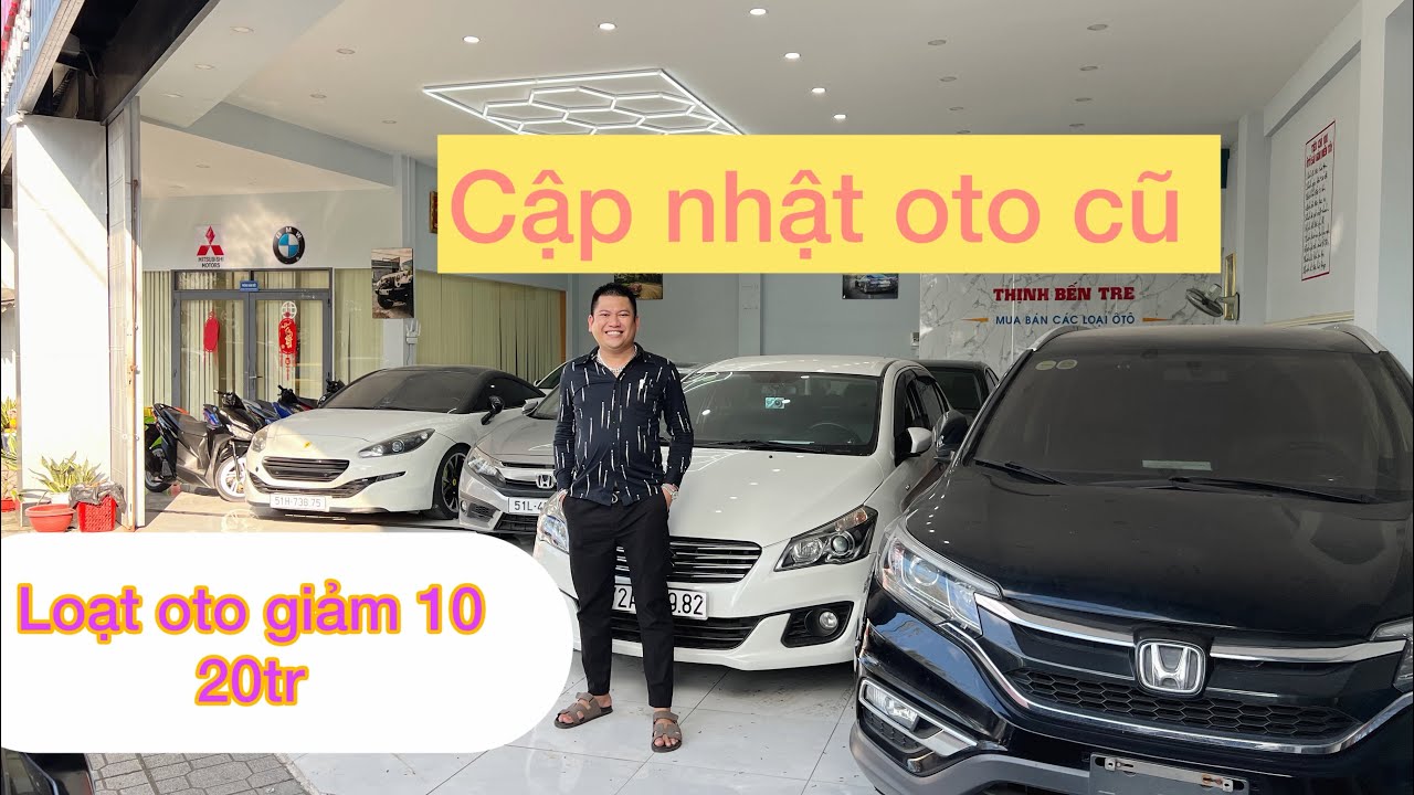 🔥 Cập nhật oto cũ GIẢM MẠNH 10 20 TRIỆU ae có chia sẽ đăng kí kênh đến xem ạ 