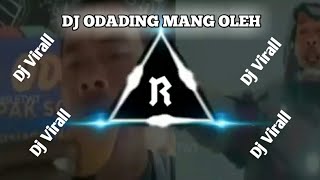 Viral !! DJ ODADING MANG OLEH RASANYA SEPERTI ANDA MENJADI IRONMAN Viral