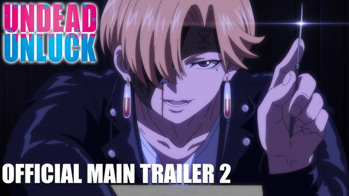 Undead Unluck - Vídeo promocional revela dubladores e equipe técnica -  AnimeNew