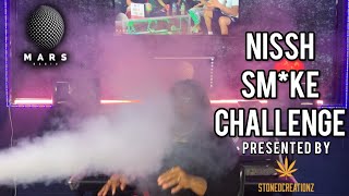 Nissh Sm*ke Challenge