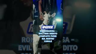 RONDODASOSA - EVIL TWIN INEDITO COMPLETO FUORI SUL NOSTRO CANALE #rondo #rondodasosa #inedito