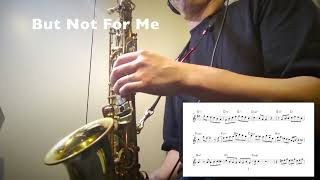 Download Lagu 【But Not For Me】Alto Saxophone Standard Jazz Improvisation MP3