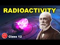 🔴 Discovery of Radioactivity - A pure accident || in Hindi