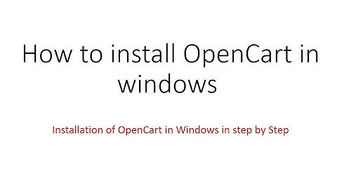 Dev Tips#61 How to install OpenCart in Windows