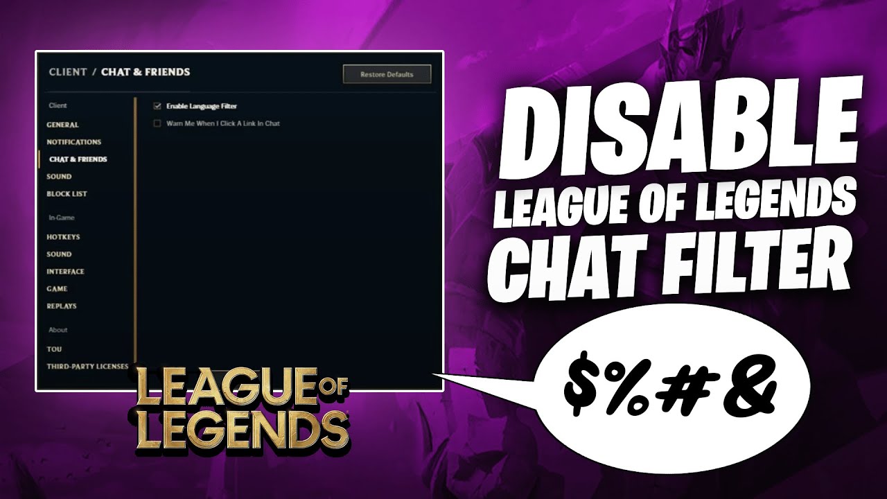 How To Disable League Of Legends Chat Filter