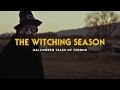 The witching season  horror anthology intro