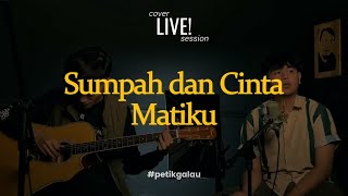 Sumpah dan Cinta Matiku - Nidji (cover) by Albayments #petikgalau