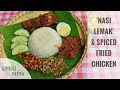 NASI LEMAK AND SPICED FRIED CHICKEN