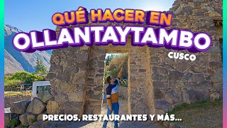 🚨 OLLANTAYTAMBO SIN TOUR 🚨 desde la plaza de Cusco 🚎 / Precios, restaurantes, transporte y más