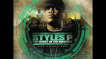 Supa Mario & Poobs Present- Styles P [D-Block] - The Ghost In The Machine - _Full-HD