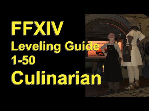 OUTDATED - FFXIV Culinarian Leveling Guide 1 to 50 - post patch 5.58