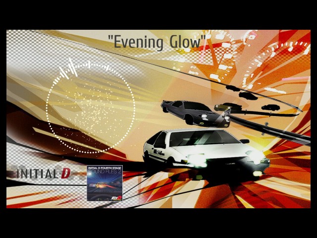 Initial D Fourth Stage Soundtrack - Evening Glow class=