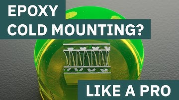 Cold Mounting with Epoxy and Vacuum Impregnation: Complete Step-by-Step Guide