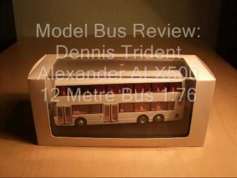 Model Bus Review: Dennis Trident Alexander ALX500 ...