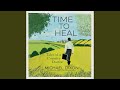 Chapter 11.7 - Time to Heal