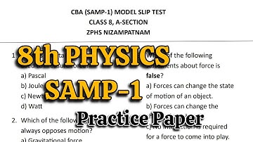 8th Class SAMP-1/FA-1 💯PHYSICS Full Question Paper(Practice Paper) | 8th Class 💯SAMP-1 Model Paper📜👍