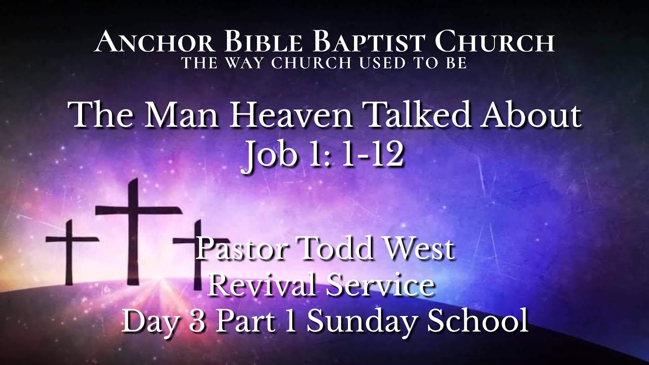 The Man Heaven Talked About | Pastor Todd West | Revival Service Day 3 Part 1 Sunday School