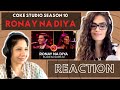 RONAY NA DIYA (SAJJAD ALI & ZAW ALI) REACTION! || @cokestudio  SEASON 10