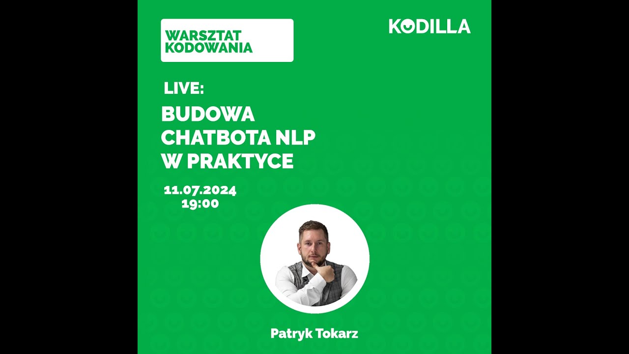 [WARSZTAT NA ŻYWO]: Budowa chatbota NLP w praktyce