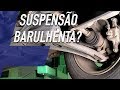 ATENÇÃO COM AS BUCHAS DE BANDEJA DA SUSPENSÃO