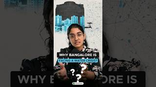 Why Bangalore is Facing Severe Water Crisis?